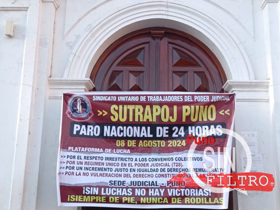 NACIONAL| TRABAJADORES DEL PODER JUDICIAL ACATAN PARO NACIONAL. PUNO TAMBIEN SE PLEGÓ A LA MEDIDA DE FUERZA