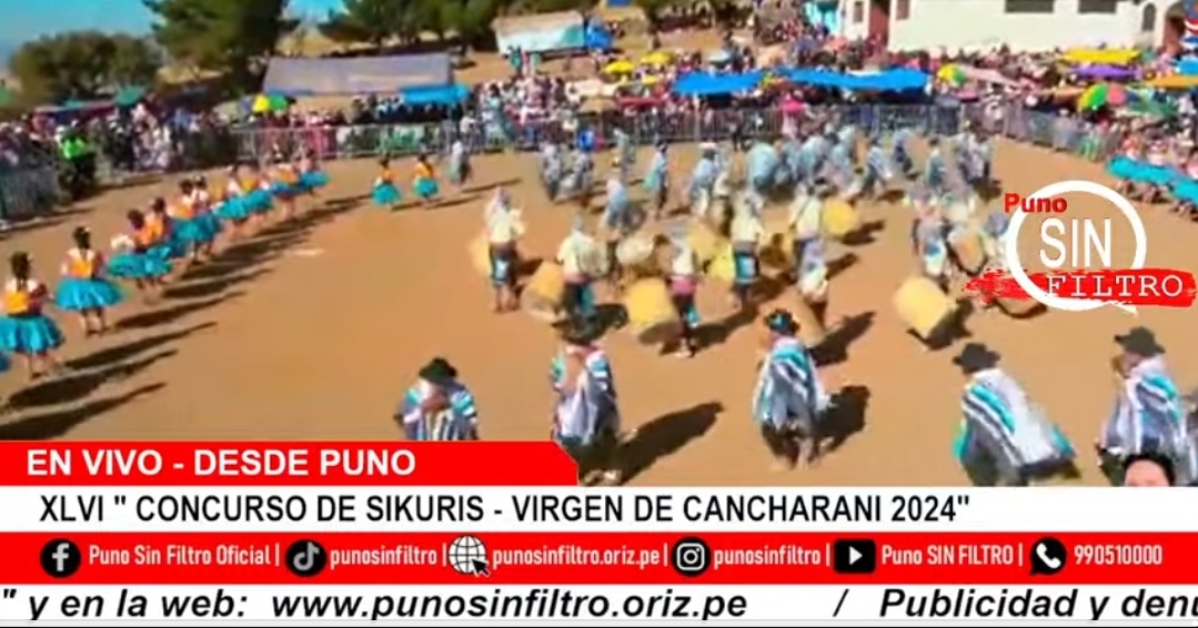 EN VIVO: XLVI CONCURSO DE SIKURIS VIRGEN DE CANCHARANI 2024.