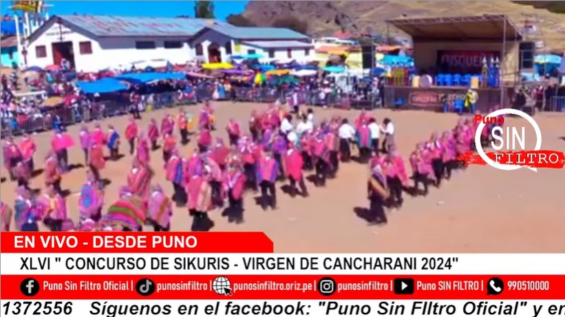 EN VIVO: XLVI CONCURSO DE SIKURIS VIRGEN DE CANCHARANI 2024